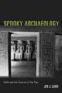 Enlarge image Cover: Spooky Archaeology - University of New Mexico Press