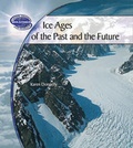 Cover: Ice Ages of the Past and the Future - PowerKids Press