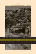 Cover: Archaeological Landscapes on the High Plains - University Press of Colorado