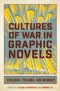 Cover: Cultures of War in Graphic Novels - Rutgers University Press