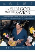Cover: The Sun God and the Savior - University Press of Colorado