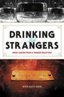 Cover: Drinking with Strangers - William Morrow