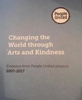 Cover: Changing the World through Arts and Kindness - People United Publishing