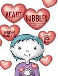 Cover: Heart Bubbles - Herow Press