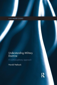 Enlarge image Cover: Understanding Military Doctrine - Routledge