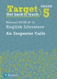 Enlarge image Cover: Target Grade 5 An Inspector Calls Edexcel GCSE (9-1) Eng Lit Workbook - Pearson Education Limited