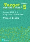 Cover: Target Grade 5 Unseen Poetry Edexcel GCSE (9-1) Eng Lit Workbook - Pearson Education Limited