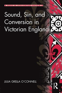 Abbildung von: Sound, Sin, and Conversion in Victorian England - Routledge