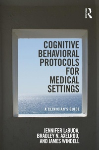 Enlarge image Cover: Cognitive Behavioral Protocols for Medical Settings - Routledge
