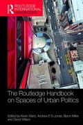 Cover: The Routledge Handbook on Spaces of Urban Politics - Routledge