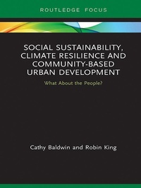 Abbildung von: Social Sustainability, Climate Resilience and Community-Based Urban Development - Routledge
