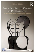 Cover: From Dualism to Oneness in Psychoanalysis - Routledge