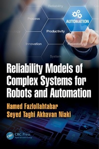 Abbildung von: Reliability Models of Complex Systems for Robots and Automation - CRC Press