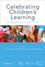 Cover: Celebrating Children's Learning - Routledge