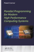 Cover: Parallel Programming for Modern High Performance Computing Systems - Chapman & Hall/CRC