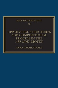 Abbildung von: Upper-Voice Structures and Compositional Process in the Ars Nova Motet - Routledge