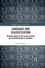 Cover: Language and Classification - Routledge
