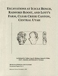 Enlarge image Cover: Excavations at Icicle Bench Op #4 - University of Utah Press,U.S.