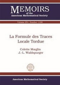 Abbildung von: La Formule Des Traces Locale Tordue - American Mathematical Society