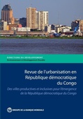 Cover: Revue De L'Urbanisation En Republique Democratique Du Congo - World Bank Publications