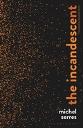 Cover: The Incandescent - Bloomsbury Academic