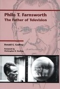 Cover: Philo T Farnsworth - University of Utah Press,U.S.