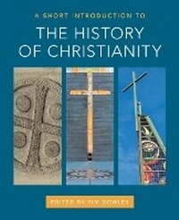 Enlarge image Cover: A Short Introduction to the History of Christianity - Fortress Press,U.S.