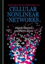 Cover: Modeling Natural Phenomena via Cellular Nonlinear Networks - Cambridge Scholars Publishing