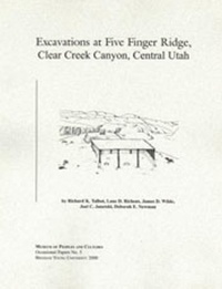 Enlarge image Cover: Excavations at Five Finger Ridge OP #5 - University of Utah Press,U.S.