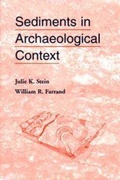 Cover: Sediments in Archaeological Context - University of Utah Press,U.S.
