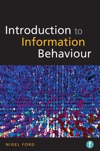 Abbildung von: Introduction to Information Behaviour - Facet Publishing