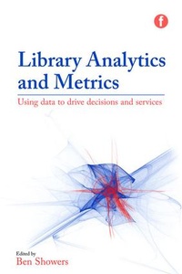 Abbildung von: Library Analytics and Metrics - Facet Publishing