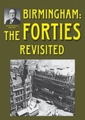 Cover: Birmingham: The Forties Revisited - Brewin Books