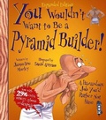 Cover: You Wouldn't Want To Be A Pyramid Builder! - Scribo