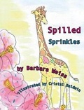 Cover: Spilled Sprinkles - Freeze Time Media
