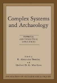 Enlarge image Cover: Complex Systems & Archaeology - University of Utah Press,U.S.