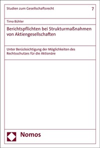 Abbildung von: Berichtspflichten bei Strukturmaßnahmen von Aktiengesellschaften - Nomos