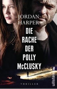 Abbildung von: Die Rache der Polly McClusky - Ullstein
