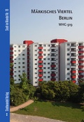 Cover: Berlin, M&auml;rkisches Viertel - Stadtwandel Verlag