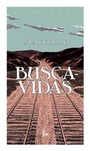 Cover: Buscavidas - Malpaso Editorial