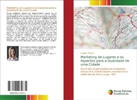 Abbildung von: Marketing de Lugares e os Aspectos para a Qualidade de uma Cidade - Novas Edicoes Academicas