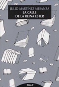 Bild: La calle de la reina Ester - Ediciones Rialp, S.A.