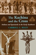 Cover: Kachina & the Cross - University of Utah Press,U.S.