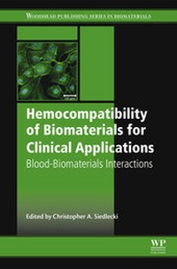 Abbildung von: Hemocompatibility of Biomaterials for Clinical Applications - Woodhead Publishing