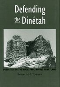 Enlarge image Cover: Defending The Dinetah - University of Utah Press,U.S.