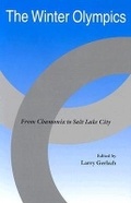 Cover: The Winter Olympics - University of Utah Press,U.S.