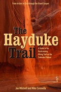 Cover: The Hayduke Trail - University of Utah Press,U.S.