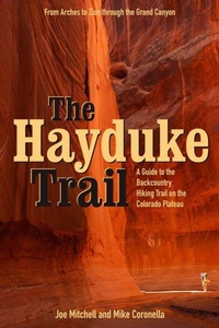Enlarge image Cover: The Hayduke Trail - University of Utah Press,U.S.