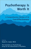 Cover: Psychotherapy Is Worth It - Group for the Advancement of Psychiatry