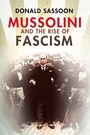 Cover: Mussolini and the Rise of Fascism - HarperPress
